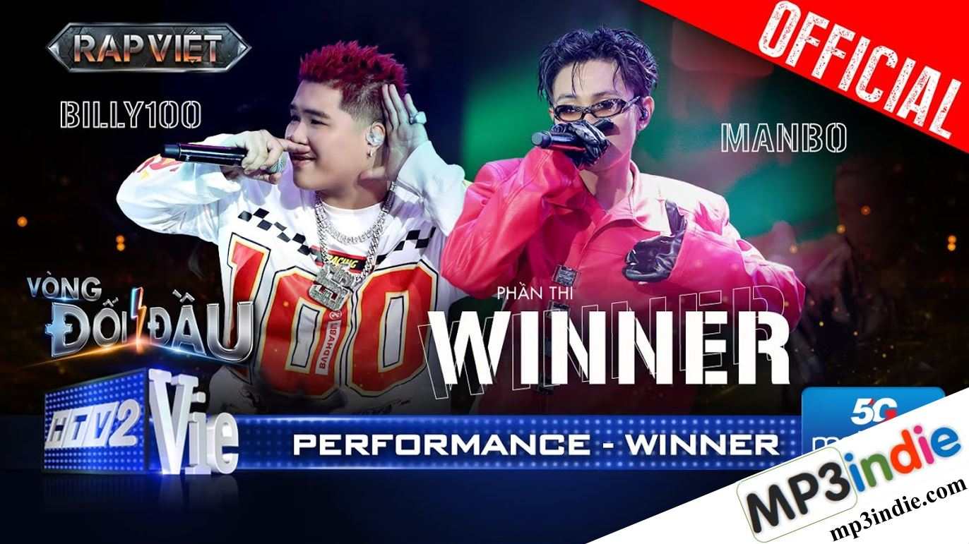 Lời bài hát Winner – MANBO, Billy100 | Rap Việt 2024 Lời bài hát Winner – MANBO, Billy100 | Rap Việt 2024