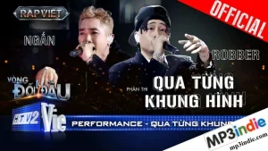 Lời bài hát Qua Từng Khung Hình - Hustlang Robber, Ngắn | Rap Việt 2024 1 Lời bài hát Qua Từng Khung Hình - Robber, Ngắn