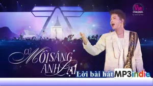 Lời bài hát Cứ Mỗi Sáng Anh Lại - Quân A.P