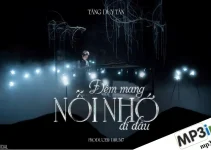 Lời bài hát Đêm Mang Nỗi Nhớ Đi Đâu – Tăng Duy Tân | Album Khu Vườn Tình Lời bài hát Đêm Mang Nỗi Nhớ Đi Đâu – Tăng Duy Tân | Album Khu Vườn Tình