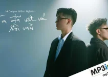 Lời bài hát Ta Đã Vất Vả Rồi Mà – 14 Casper, Bon Nghiêm Lời bài hát Ta Đã Vất Vả Rồi Mà – 14 Casper, Bon Nghiêm