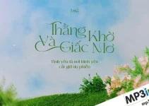 Lời bài hát Thằng Khờ Và Giấc Mơ – 1nG