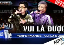 Lời bài hát Vui Là Được – Gnob, Willistic | Rap Việt 2024 Lời bài hát Vui Là Được – Gnob, Willistic | Rap Việt 2024