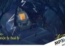 Lời bài hát một ly hai ly – 52Hz | EP “Nhà” Lời bài hát một ly hai ly – 52Hz | EP “Nhà”