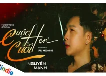 Lời bài hát Cuộc Hẹn Cuối – Nguyễn Mạnh