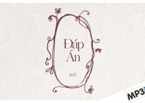Lời bài hát Đáp Án – 1nG | EP. Chấp Niệm Lời bài hát Đáp Án – 1nG | EP. Chấp Niệm